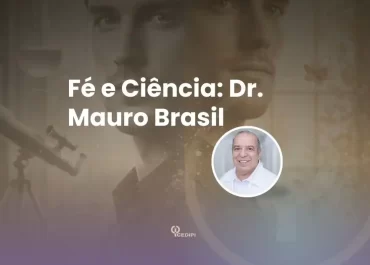 (VÍDEO) Fé e Vacinas: Dr. Mauro Brasil