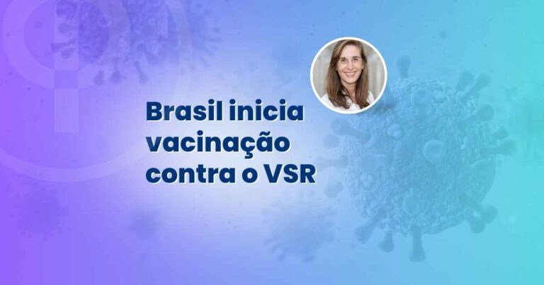 Rede SUS recebe vacina contra vírus sincicial respiratório (VSR), entrevista com a Dra. Mônica Levi